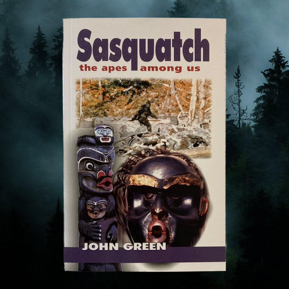 洋書 Sasquatch: The Apes Among Us by Green Book - Sasquatch the Apes Among Us - John Green | North