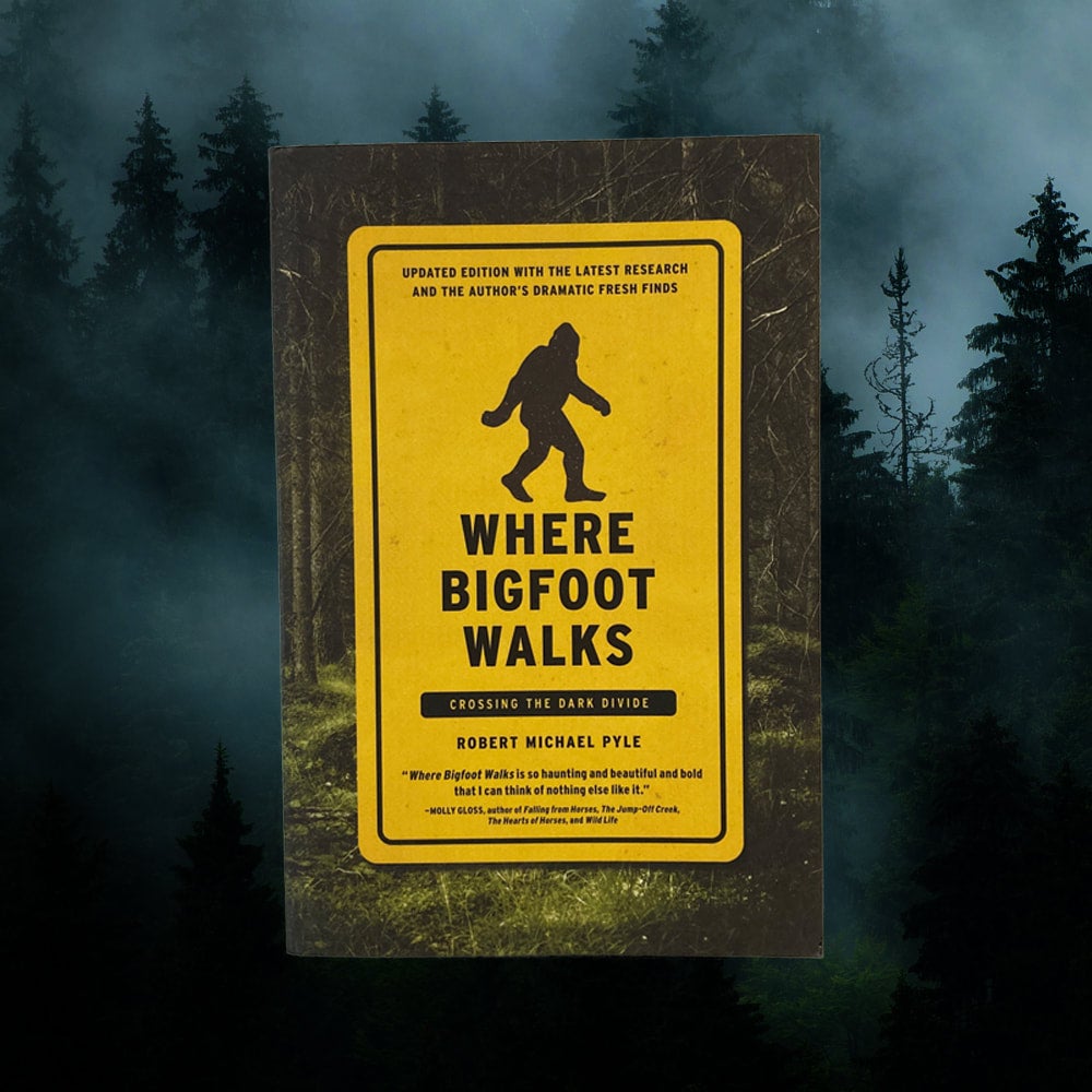 Book Where Bigfoot Walks Robert Pyle North American Bigfoot Center
